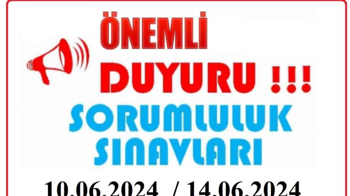 HAZİRAN DÖNEMİ-2024 SORUMLULUK SINAVI