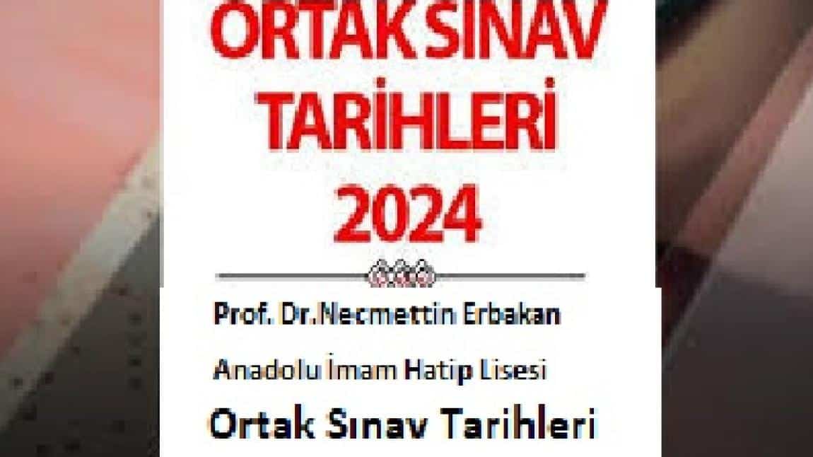 2024-2025 EĞİTİM VE ÖĞRETİM YILI  1. DÖNEM 1. YAZILI ORTAK SINAVLARI 30.10.2024-07.11.2024 TARİHLERİ ARASINDA YAPILACAKTIR 